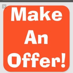 Feel free to make an offer on everything!